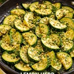 Lemon herb zucchini